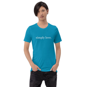 Simply Love ~ Unisex T-Shirt